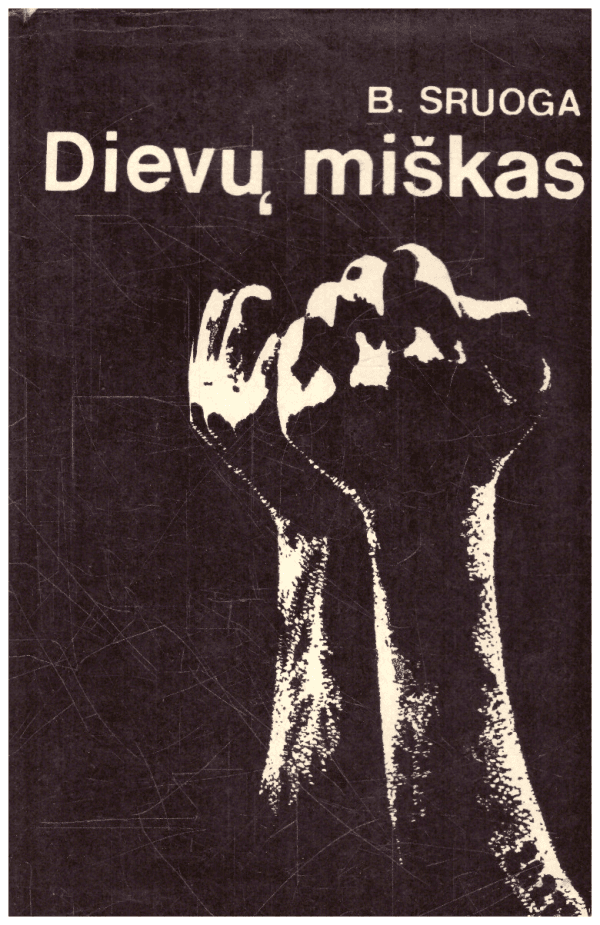 Dievų miškas - Balys Sruoga