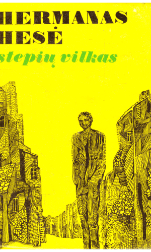 Stepių vilkas - Hermanas Hesė (viršelio nugarėlė paklijuota)