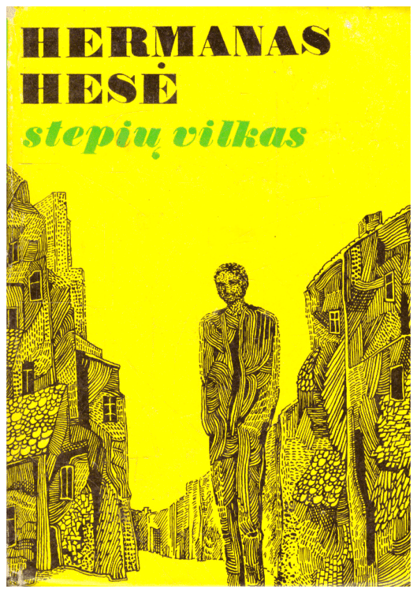 Stepių vilkas - Hermanas Hesė (viršelio nugarėlė paklijuota)
