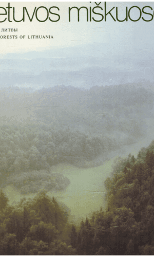 Lietuvos miškuose - G. Isokas