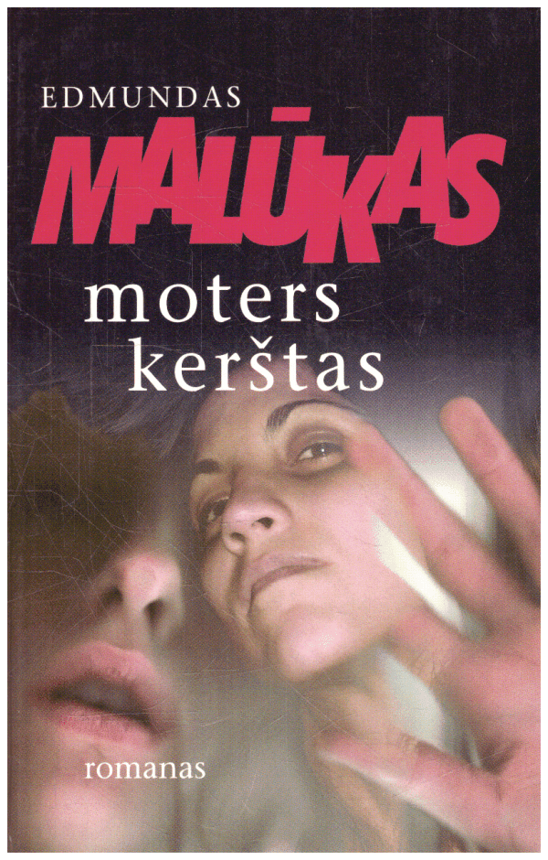 Moters kerštas - Edmundas Malūkas