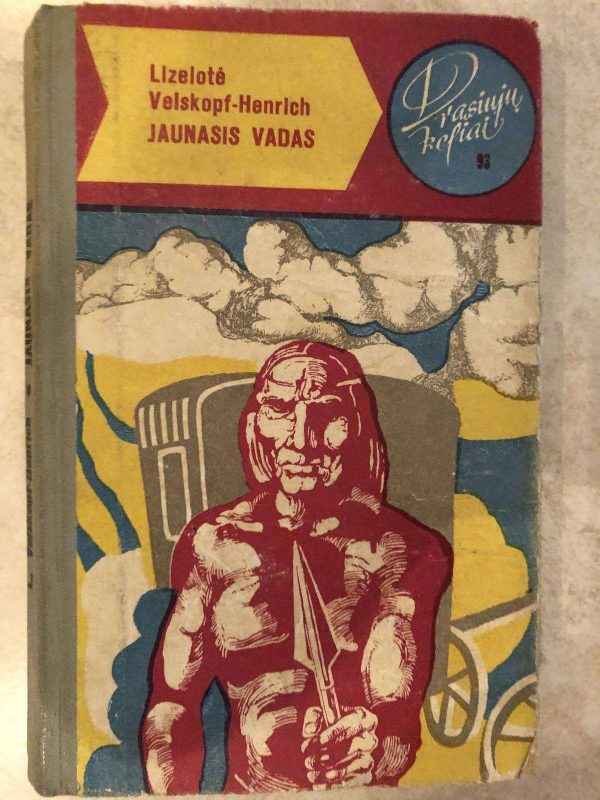 Jaunasis vadas. Drąsiųjų keliai (93) - Lizelotė Velskopf-Henrich