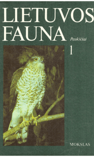 Lietuvos fauna. Paukščiai (1 dalis) - Vytautas Logminas