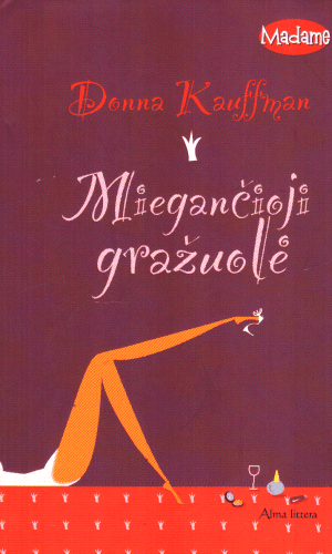 Miegančioji gražuolė - Donna Kauffman