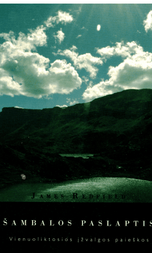 Šambalos paslaptis: vienuoliktosios įžvalgos paieškos - James Redfield