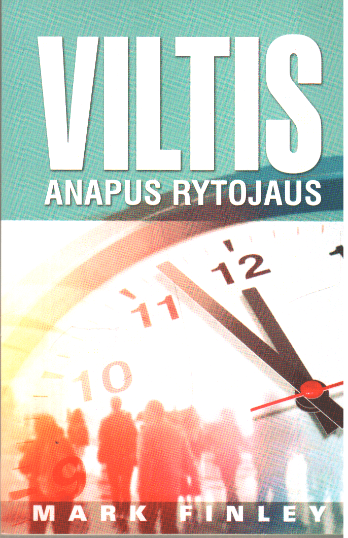 Viltis anapus rytojaus - Mark Finley