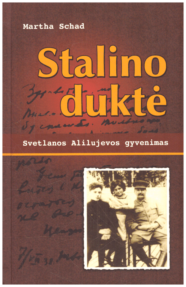 Stalino duktė - Martha Schad