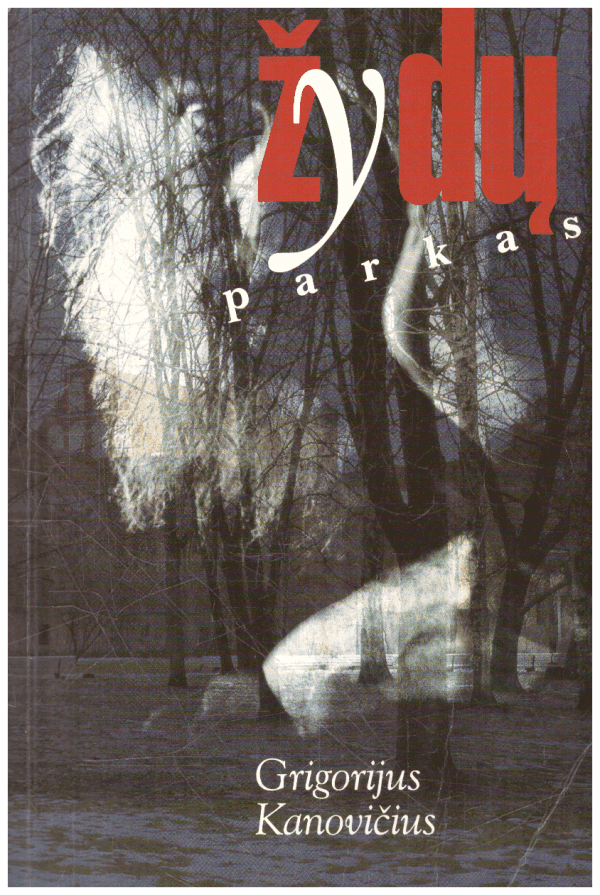 Žydų parkas - Grigorijus Kanovičius