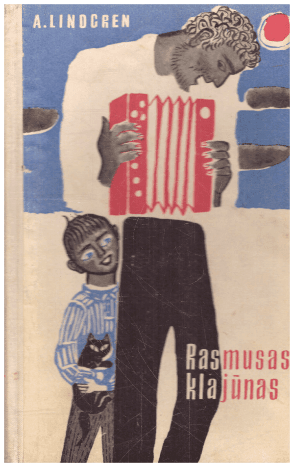 Rasmusas klajūnas - A. Lindgren