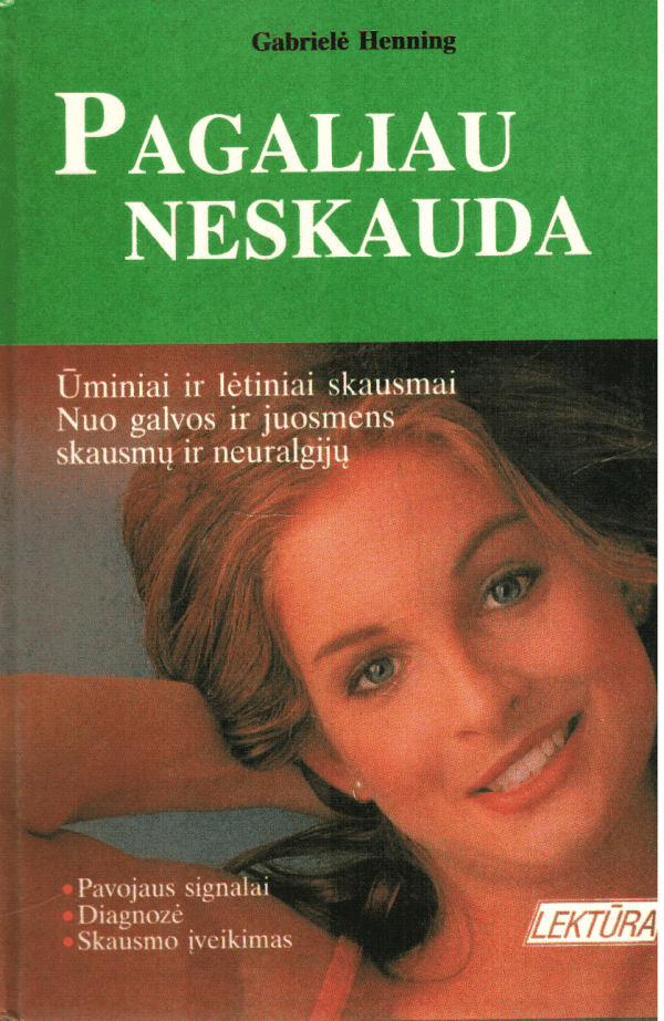 Pagaliau neskauda - Gabrielė Henning