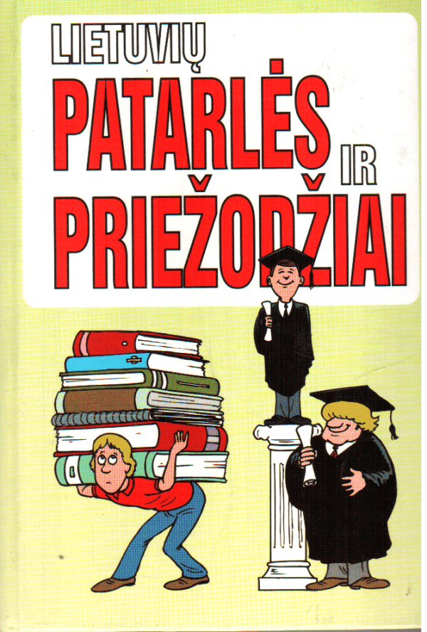 Lietuvių patarlės ir priežodžiai - Pranas Sasnauskas