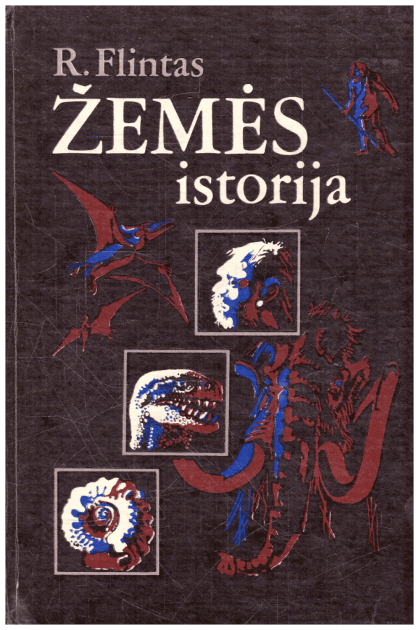 Žemės istorija - R. Flintas