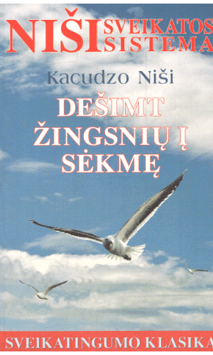 Dešimt žingsnių į sėkmę - Kacudzo Niši