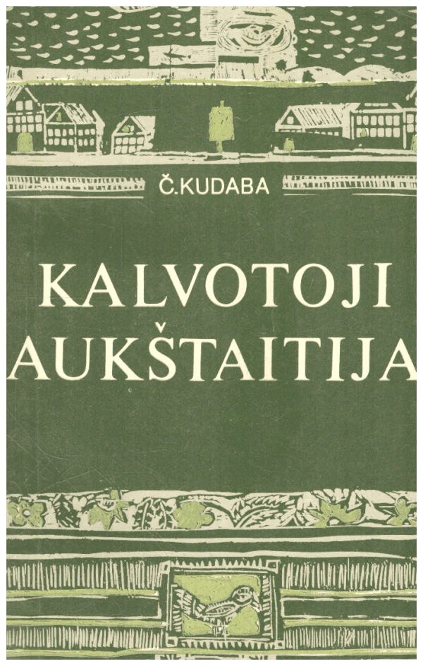 Kalvotoji Aukštaitija - Č. Kudaba