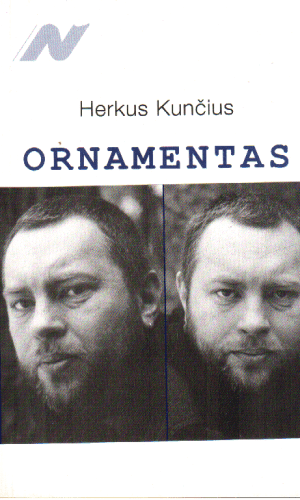 Ornamentas - Herkus Kunčius