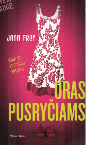 Oras pusryčiams. Kaip aš lioviausi valgyti - Jana Frey