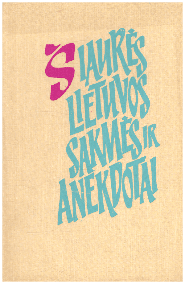 Šiaurės Lietuvos sakmės ir anekdotai - Matas Slančiauskas