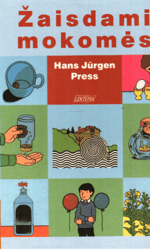 Žaisdami mokomės - Hans Jurgen Press