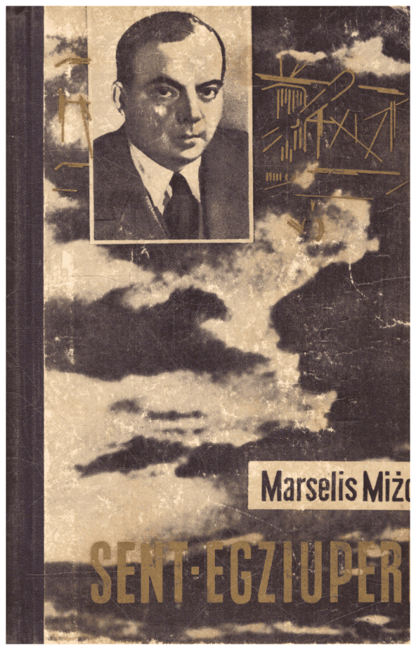 Sent Egziuperi - Marselis Mižo