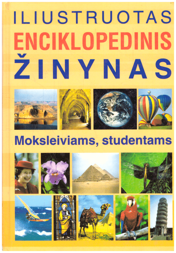 Iliustruotas enciklopedinis žinynas moksleiviams ir studentams