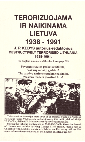 Terorizuojama ir naikinama Lietuva 1938-1991 - J. P. Kedys