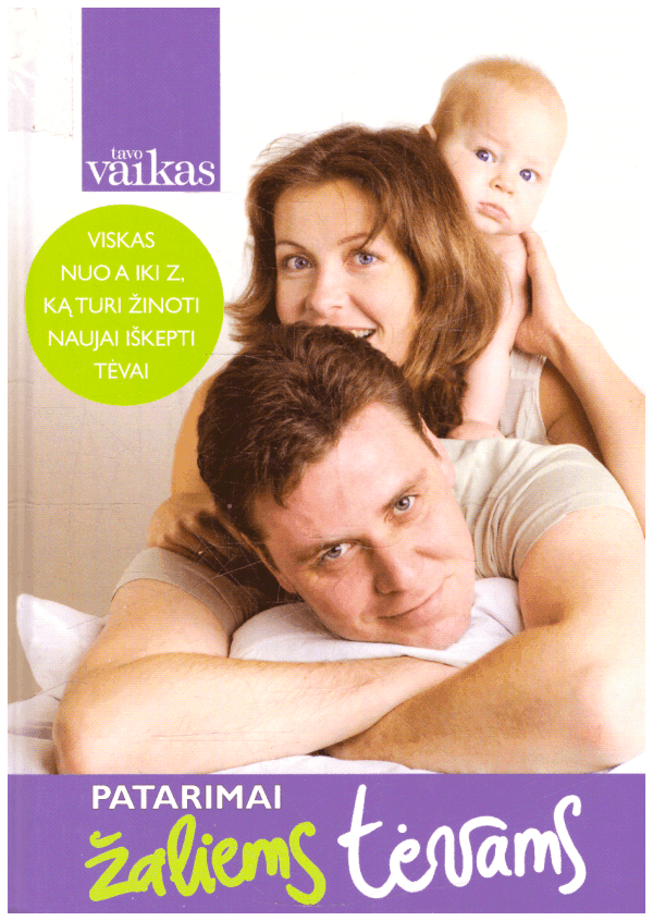 Patarimai žaliems tėvams
