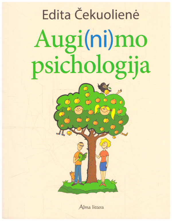 Augi(ni)mo psichologija - Edita Čekuolienė