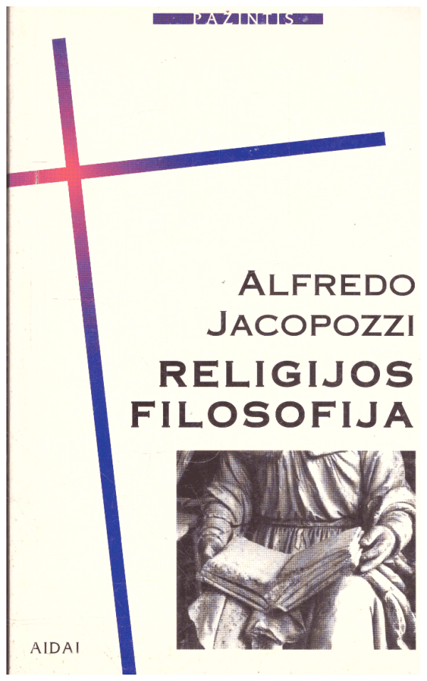 Religijos filosofija - Alfredo Jacopozzi
