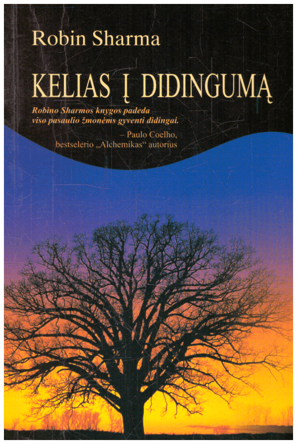 Kelias į didingumą (1) - Robin Sharma