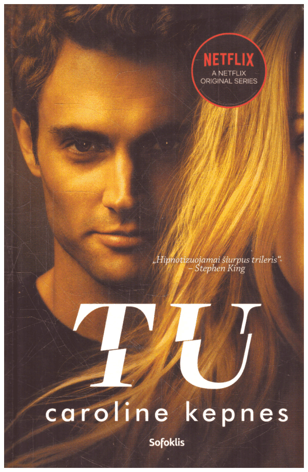 Tu - Caroline Kepnes