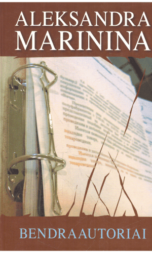 Bendraautoriai - Aleksandra Marinina