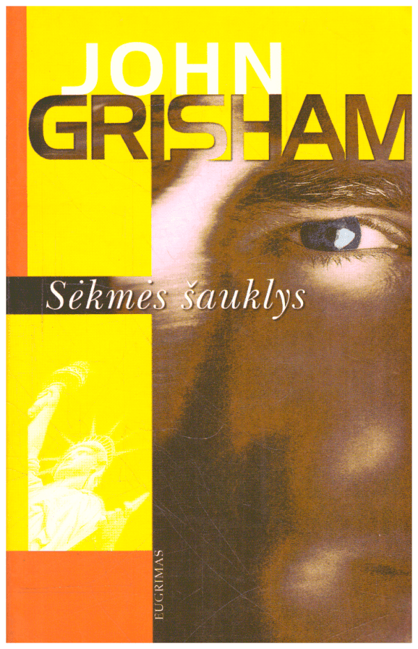Sėkmės šauklys - John Grisham