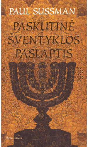 Paskutinė šventyklos paslaptis - Paul Sussman