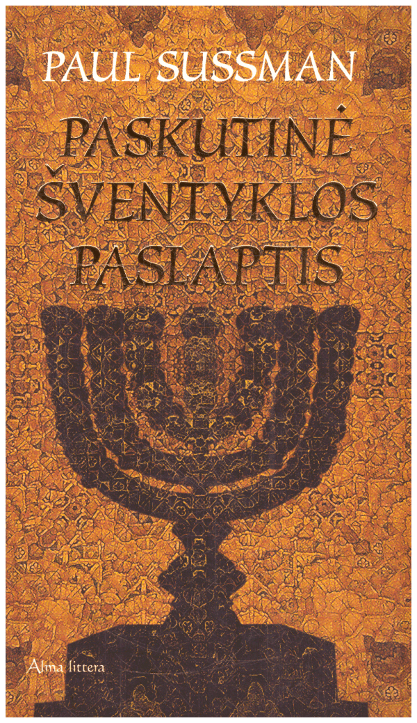 Paskutinė šventyklos paslaptis - Paul Sussman