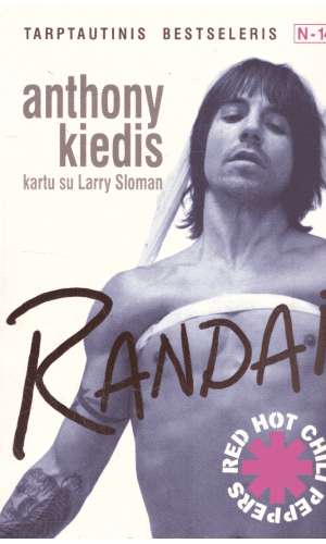 Randai - Anthony Kiedis, Larry Sloman