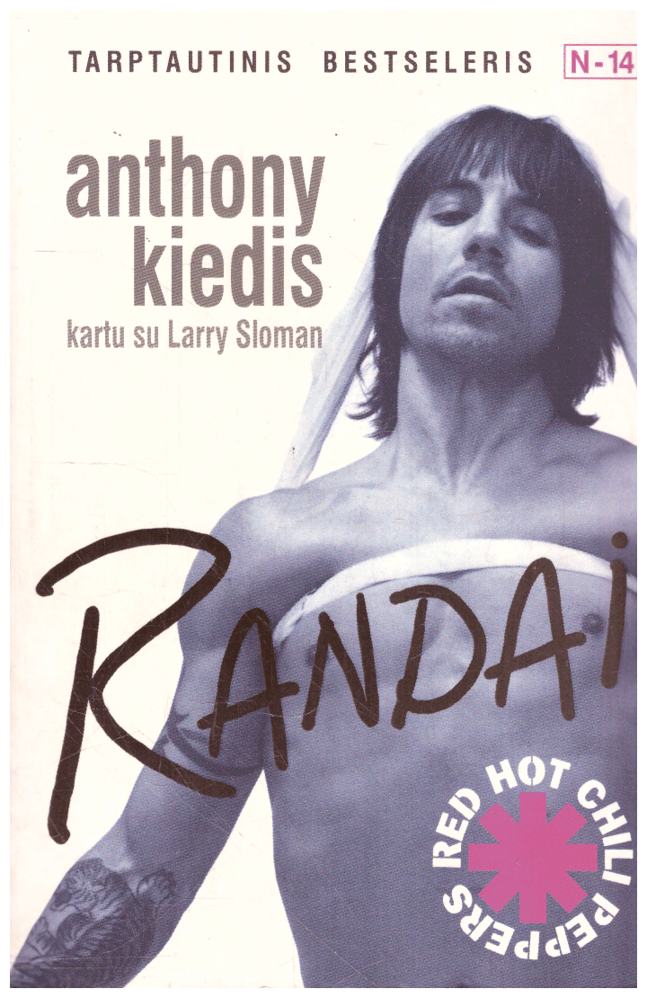 Randai - Anthony Kiedis, Larry Sloman