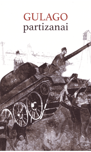 Gulago partizanai - Paulius Saudargas, Goda Karazijaitė (su autorių dedikacija, autografais)