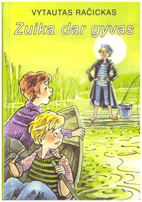 Zuika dar gyvas - Vytautas Račickas