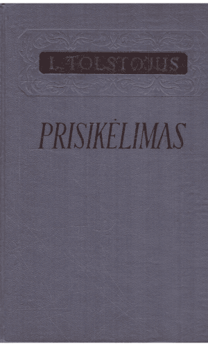 Prisikėlimas - L. Tolstojus