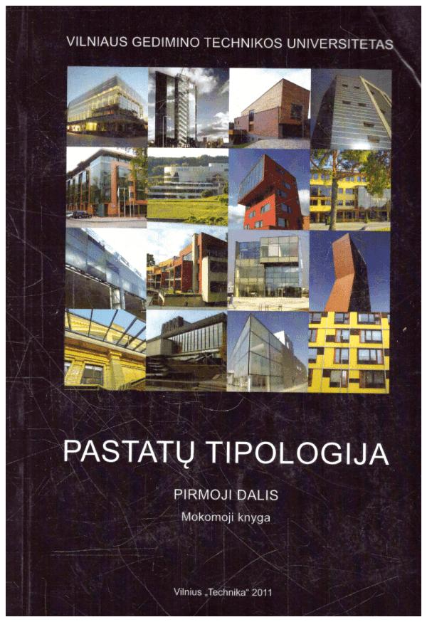 Pastatų tipologija (1 dalis) -  G. Blažiūnas, N. Bučiūtė ir kt.