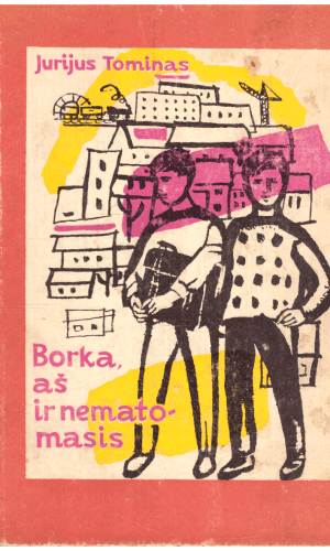 Borka, aš ir nematomasis - Jurijus Tominas (įrašytas sveikinimas)