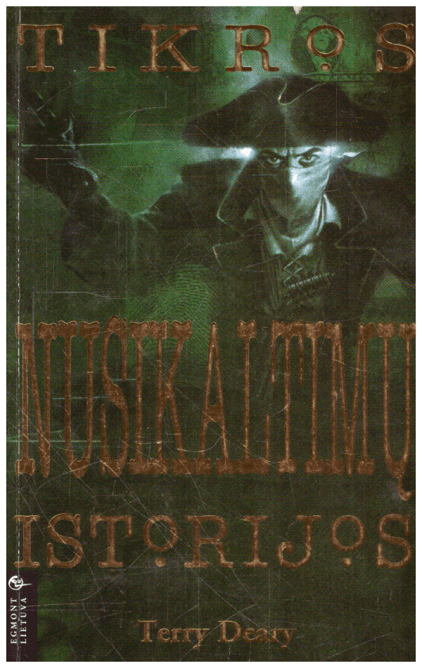 Tikros nusikaltimų istorijos - Terry Deary