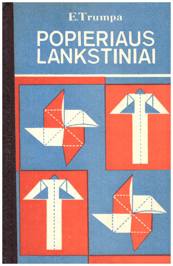 Popieriaus lankstiniai - E. Trumpa