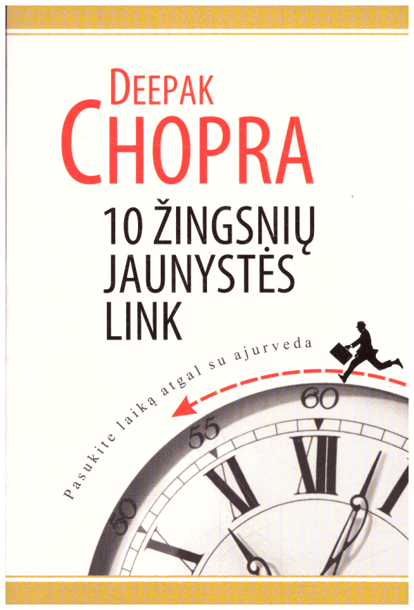 10 žingsnių jaunystės link - Deepak Chopra