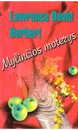 Mylinčios moterys - Lawrence David Herbert
