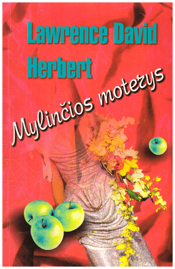 Mylinčios moterys - Lawrence David Herbert