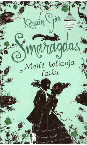 Meilė keliauja laiku (3 dalis). Smaragdas - Kerstin Gier