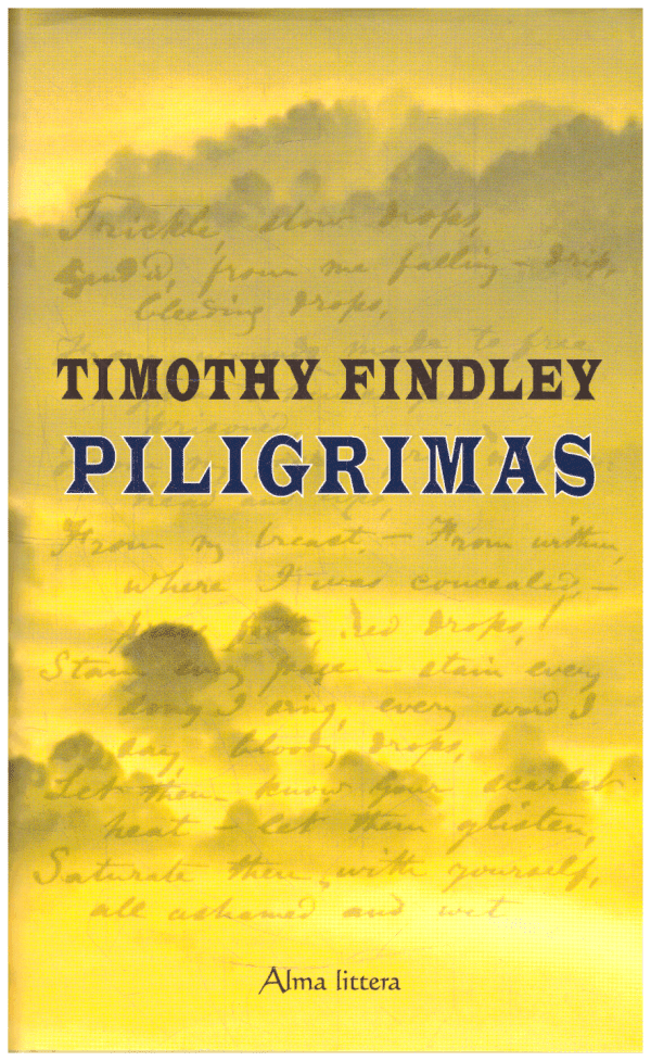 Piligrimas - Timothy Findley