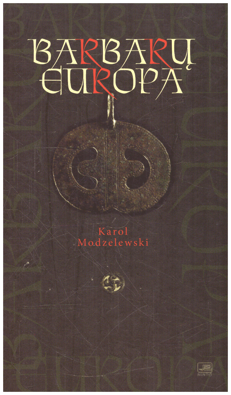 Barbarų Europa - Karol Modzelewski