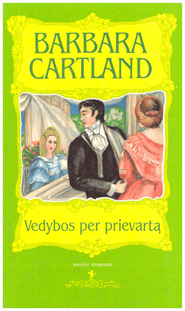 Vedybos per prievartą - Barbara Cartland